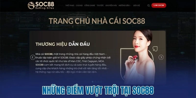 Những điểm vượt trội tại Soc88