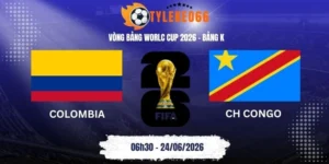 Tỷ lệ kèo nhà cái Colombia vs CH Congo - Bảng K World Cup 06h30 24/06/2026